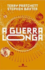 Capa do livor - Série A Terra Longa 02 - A Guerra Longa