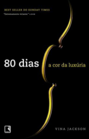 Capa do livor - Série 80 Dias 01 - A Cor da Luxúria