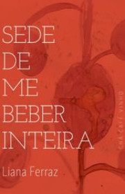 Capa do livor - Sede de me beber inteira