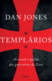 Capa do livor - Templários: Ascensão e queda dos guerreiros sagrad...