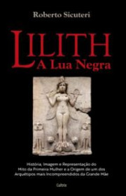 Capa do livor - Lilith: A Lua Negra