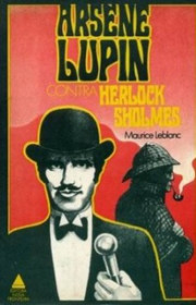 Capa do livor - Arsène Lupin 01.5 -  Arsène Lupin contra Herlock S...