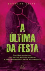 Capa do livor - A Última da Festa