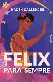 Capa do livor - Felix Para Sempre