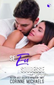 Capa do livor - Série A Segunda Chance 04 - Se Eu Soubesse