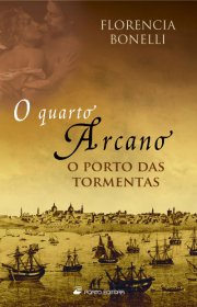 Capa do livor - Série O Quarto Arcano 02 - O Porto das Tormentas