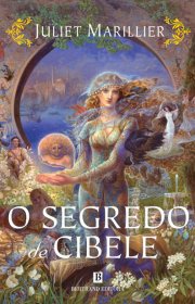 Capa do livor - Série Wildwood 02 - O Segredo de Cibele