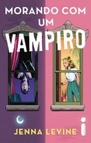 Capa do livor - Morando com um Vampiro