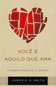 Capa do livor - Você é aquilo que ama