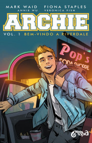 Capa do livor - Série Archie Comics 01 - Archie - Bem Vindo a Rive...