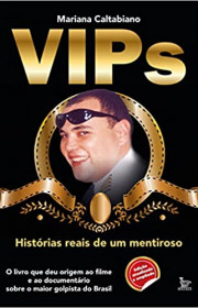 Capa do livor - Vips: Histórias reais de um mentiroso