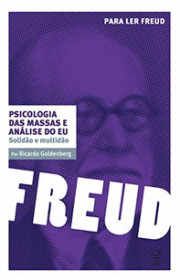 Capa do livor - Psicologia das massas e análise do eu: Solidão e m...