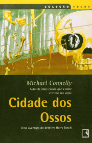 Capa do livor - Série Harry Bosch 08 - Cidade dos ossos