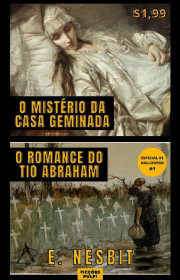 Capa do livor - Contos Clássicos 03 - O Mistério da Casa Geminada...