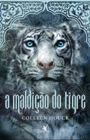 Capa do livor - Série A Saga do Tigre 01 - A Maldição do Tigre