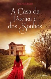 Capa do livro - A Casa da Poeira e dos Sonhos