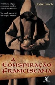 Capa do livor - A Conspiração Franciscana