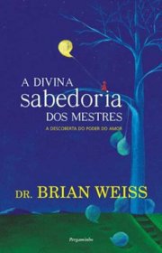 Capa do livro - A Divina Sabedoria dos Mestres