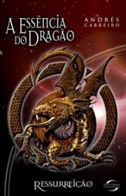 Capa do livor - A Essência do Dragão