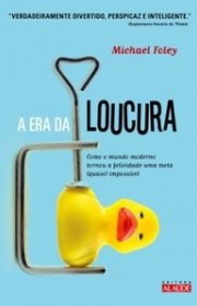 Capa do livor - A Era da Loucura