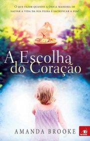 Capa do livor - A Escolha do Coração