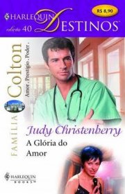 Capa do livor - Série Família Colton 04 - A Glória do Amor