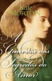 Capa do livor - A Guardiã dos Segredos do Amor