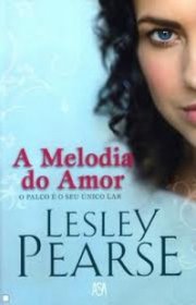 Capa do livor - A Melodia do Amor