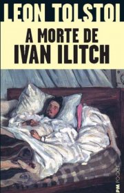 Capa do livor - A Morte de Ivan Ilitch