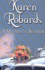 Capa do livor - A Mulher do Senador