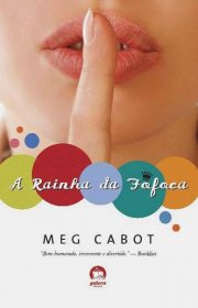 Capa do livor - Série A Rainha da Fofoca 01 - A Rainha da Fofoca