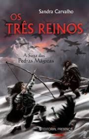 Capa do livor - A Saga das Pedras Mágicas 05 - Os Três Reinos