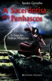 Capa do livor - A Saga das Pedras Mágicas 06 - A Sacerdotisa dos P...