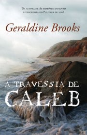 Capa do livor - A Travessia de Caleb