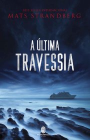 Capa do livor - A Última Travessia