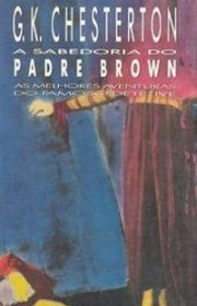 Capa do livor - Série Padre Brown 02 - A Sabedoria do Padre Brown