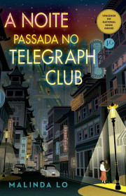 Capa do livor - A Noite Passada no Telegraph Club