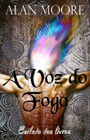 Capa do livro - A Voz do Fogo