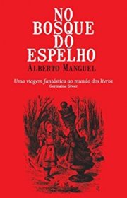 Capa do livor - No Bosque do Espelho