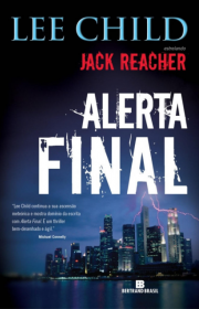 Capa do livor - Jack Reacher 03 - Alerta Final