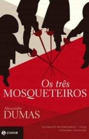 Capa do livor - Os Três Mosqueteiros (Clássicos Zahar)