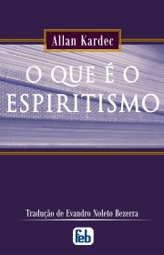 Capa do livor - O Que é o Espiritismo