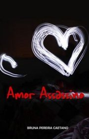 Capa do livro - Amor Assassino