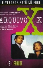 Capa do livor - Série Arquivo X 05 - Fraude