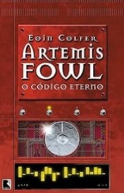 Capa do livor - Série Artemis Fowl 03 - O Código Eterno