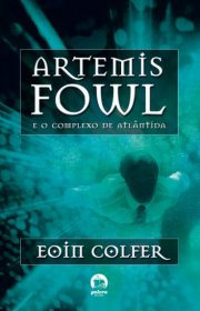 Capa do livor - Série Artemis Fowl 07 - Complexo de Atlantida