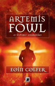 Capa do livor - Série Artemis Fowl 08 - O Último Guardião