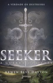 Capa do livor - Trilogia Seeker 01 - A Guerra Dos Clãs