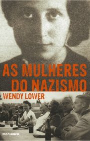 Capa do livor - As Mulheres do Nazismo