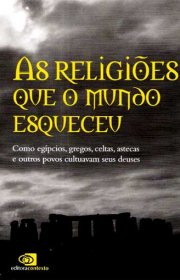 Capa do livor - As Religiões que o Mundo Esqueceu